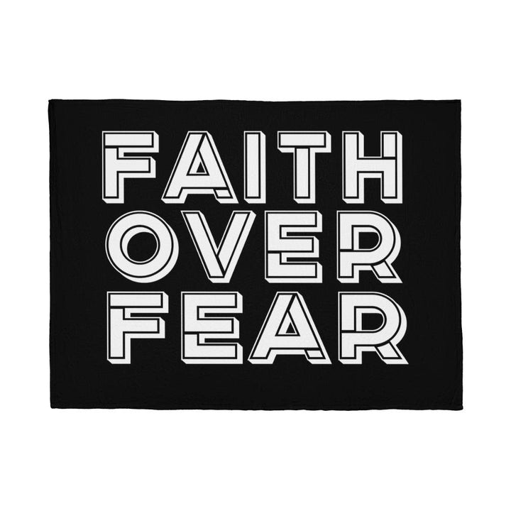 Faith Over Fear (White) – Coral Fleece Blanket – Gift for Her - Gift for Him