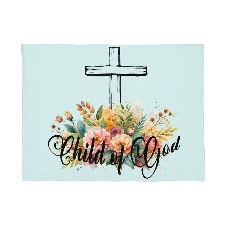 Child Of God Coral Fleece Blanket – Gift for Her