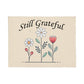 Still Grateful Coral Fleece Blanket – Gift for Her - Gift for Him
