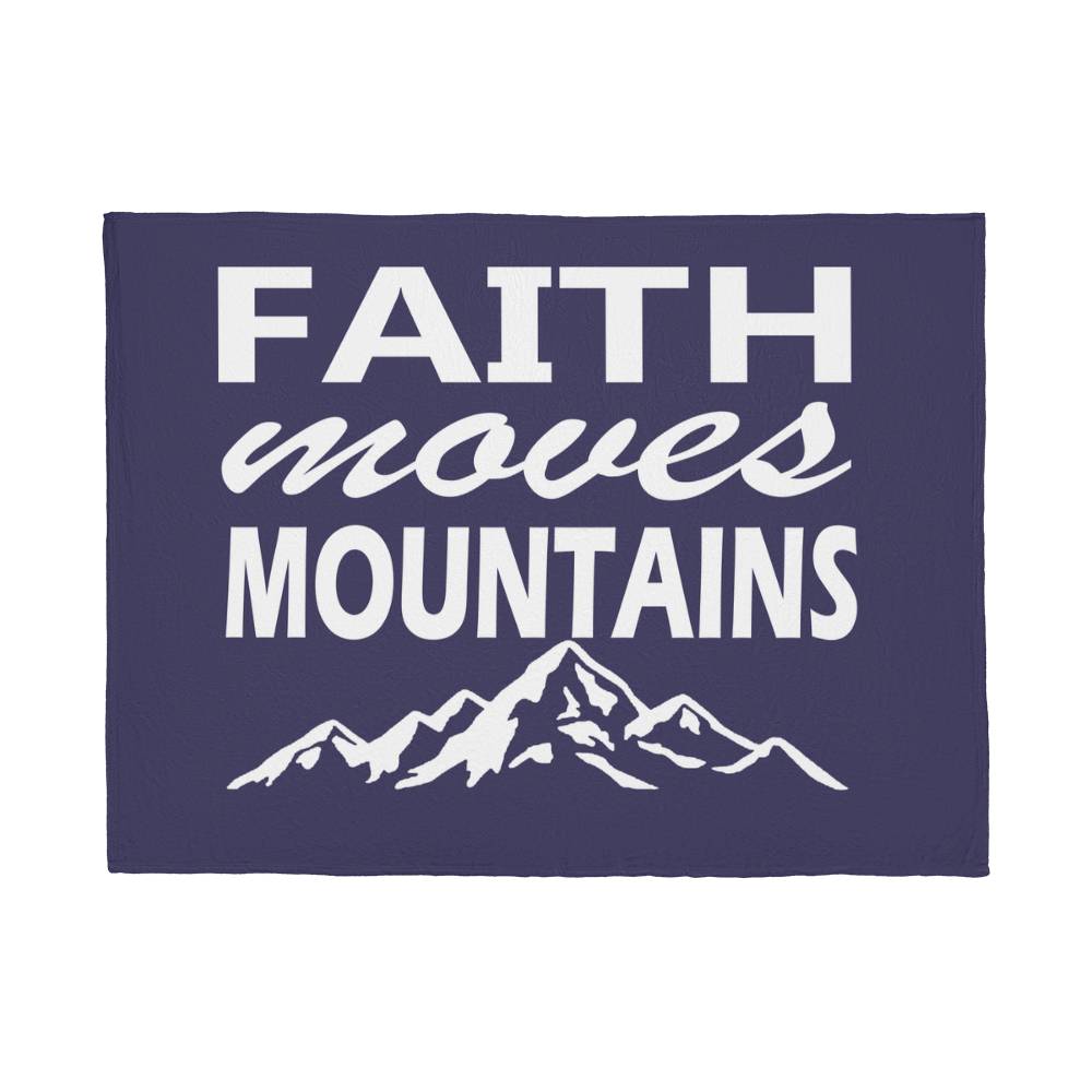 Faith Moves Mountains (White) Coral Fleece Blanket – Gift for Her - Gift for Him