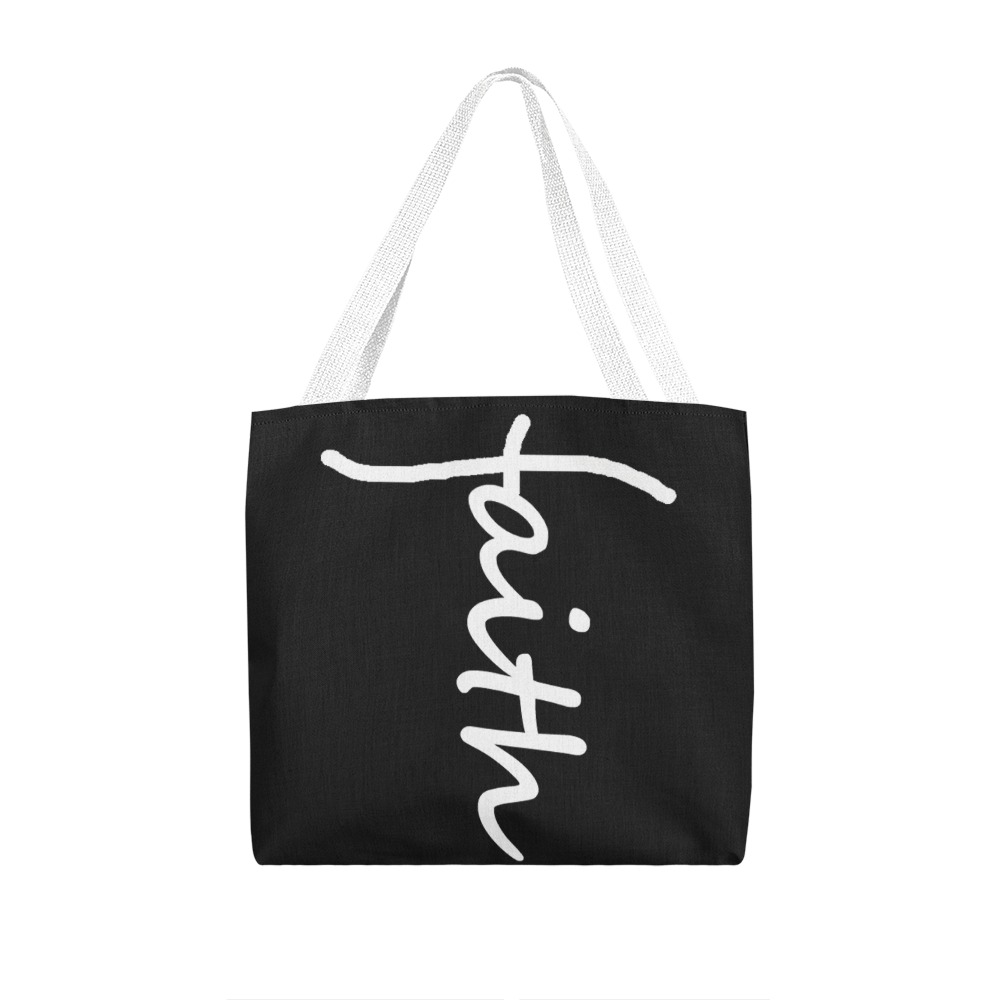 Faith (White) - Classic Tote Bag - Gift for Her - Gift for Him