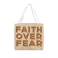 Faith Over Fear (Brown) - Classic Tote Bag - Gift for Her - Gift for Him