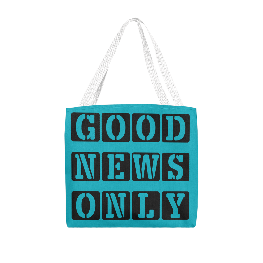 Good News Only - Classic Tote Bag - Gift for Her