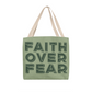 Faith Over Fear (Green) - Classic Tote Bag - Gift for Her - Gift for Him