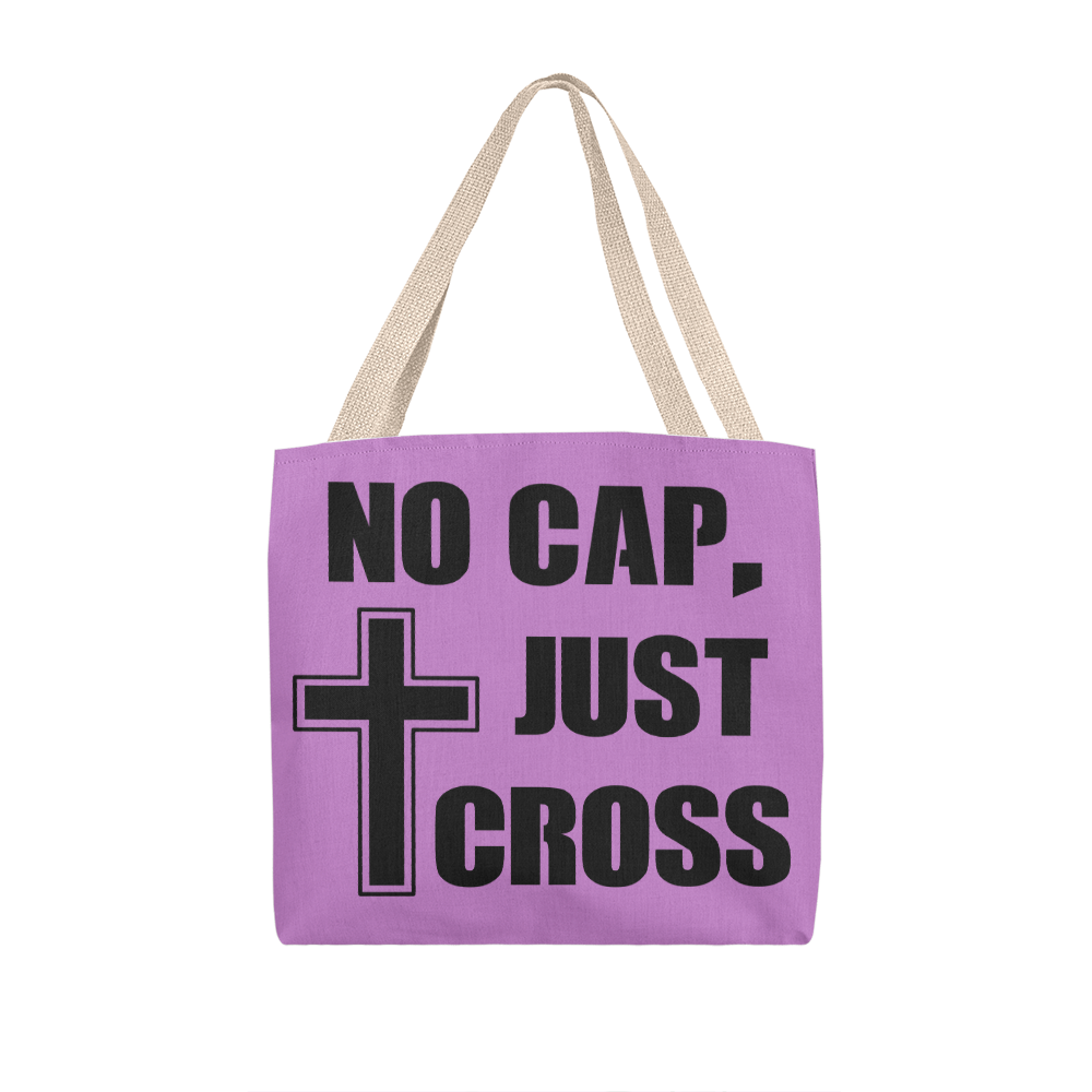 No Cap, Just Cross Classic Tote Bag – Gift for Her