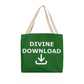 Divine Download - Classic Tote Bag - Gift for Her