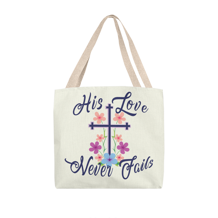 His Love Never Fails – Premium Canvas Tote Bag – Gift for Her