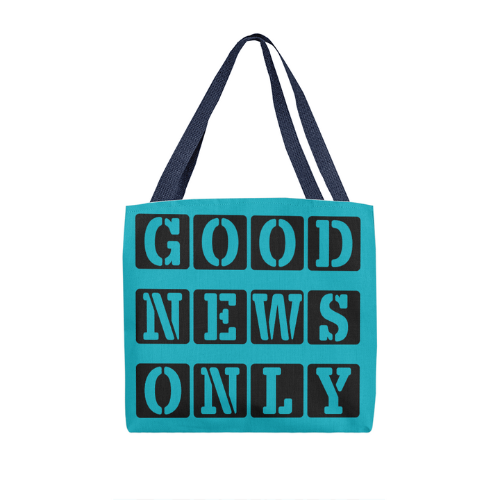 Good News Only Classic Tote Bag – Gift for Her
