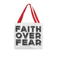Faith Over Fear (Black) - Classic Tote Bag - Gift for Her - Gift for Him