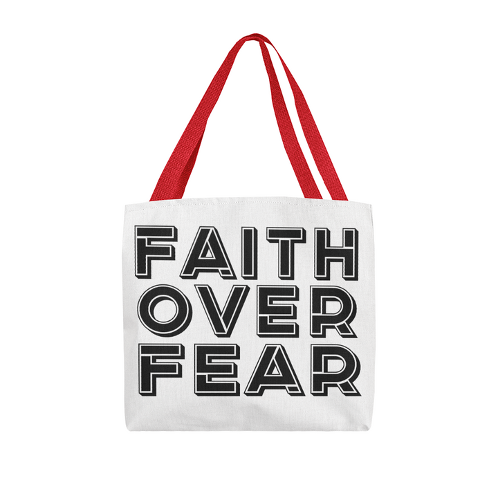Faith Over Fear (Black) – Classic Tote Bag – Gift for Her - Gift for Him