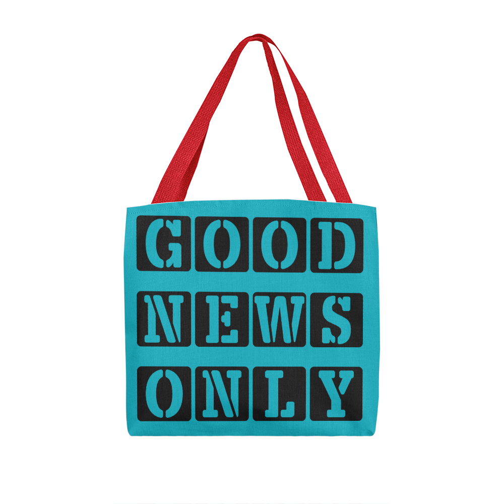 Good News Only - Classic Tote Bag - Gift for Her