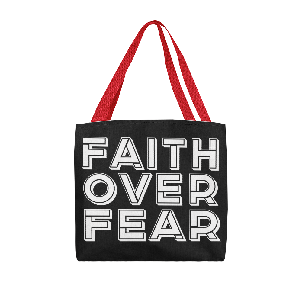 Faith Over Fear (White) – Classic Tote Bag – Gift for Her - Gift for Him