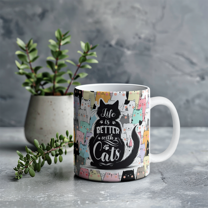 Life Is Better With Cats – White Ceramic Mug – Gift for Her – Gift for Him