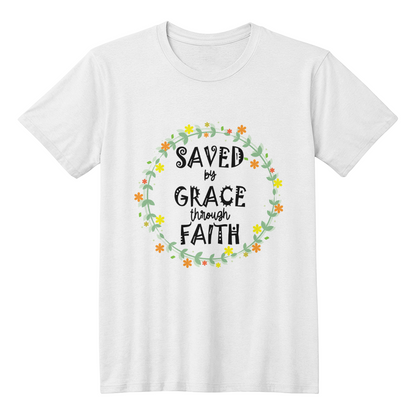 Saved By Grace Through Faith - Bella + Canvas 3001 Unisex T-shirt Front Print - Gift for Her - Gift for Him