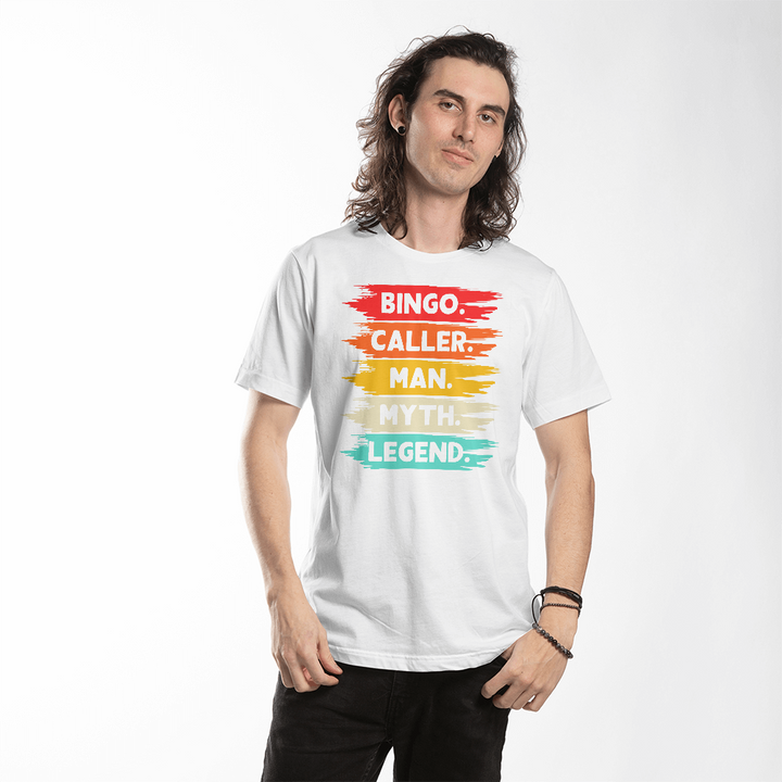Bingo. Caller. Man. Myth. Legend. T-Shirt – Gift for Him
