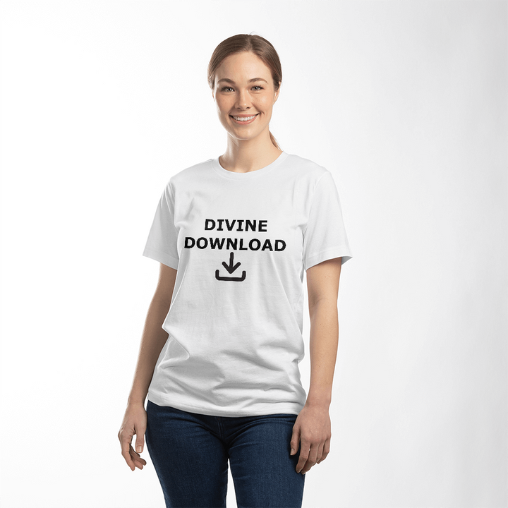 Divine Download (Black) T-Shirt – Gift for Her - Gift for Him