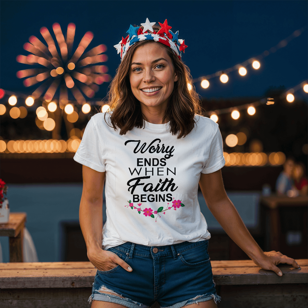 Worry Ends When Faith Begins - Bella + Canvas 3001 Unisex T-shirt Front Print - Gift for Her - Gift for Him