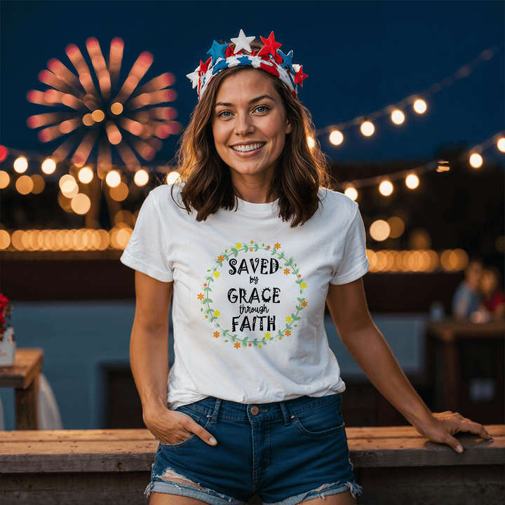 Saved By Grace Through Faith T-Shirt – Gift for Her - Gift for Him