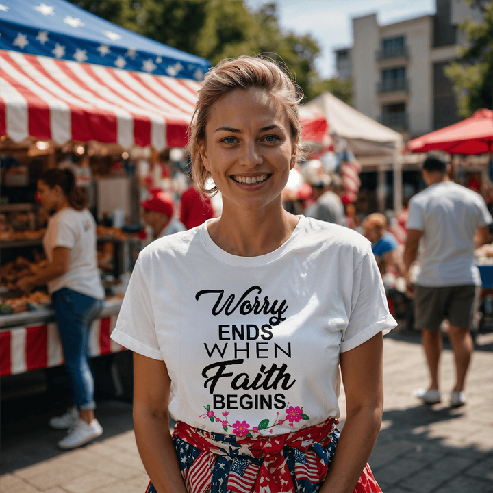 Worry Ends When Faith Begins T-Shirt – Gift for Her - Gift for Him
