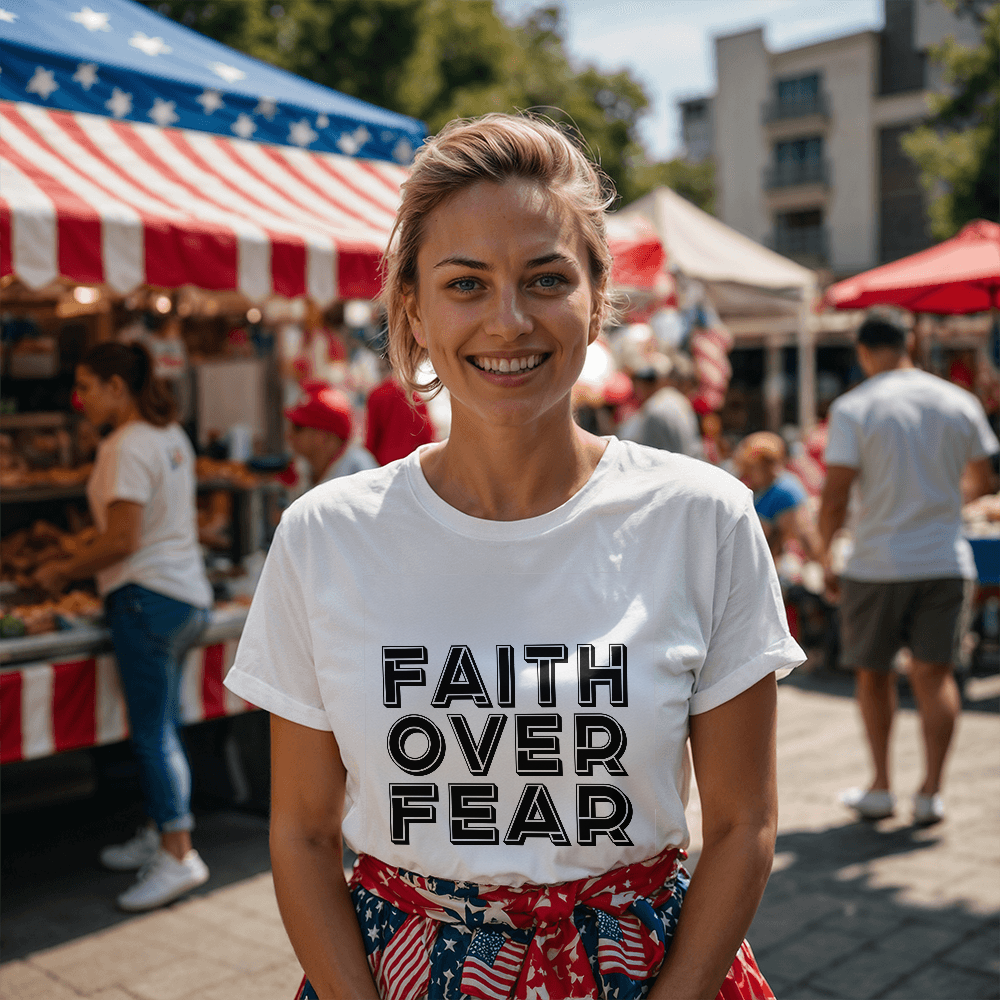 Faith Over Fear (Black) – T-Shirt – Gift for Her - Gift for Him
