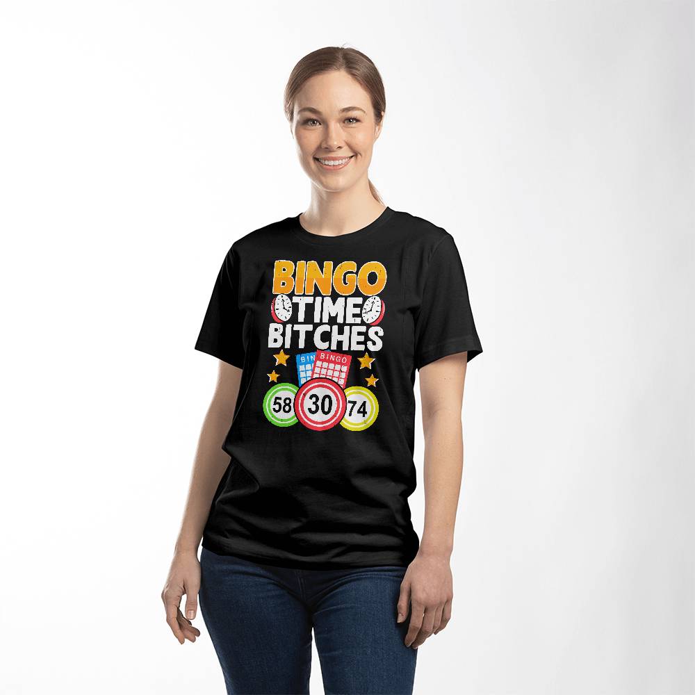 Bingo Time Bitches (BLACK) - Bella + Canvas 3001 Unisex T-Shirt Front Print - Gift for Her