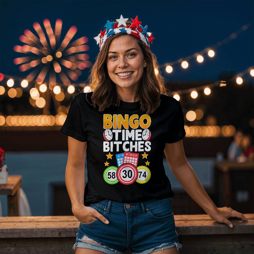 Bingo Time Bitches (BLACK) - Bella + Canvas 3001 Unisex T-Shirt Front Print - Gift for Her