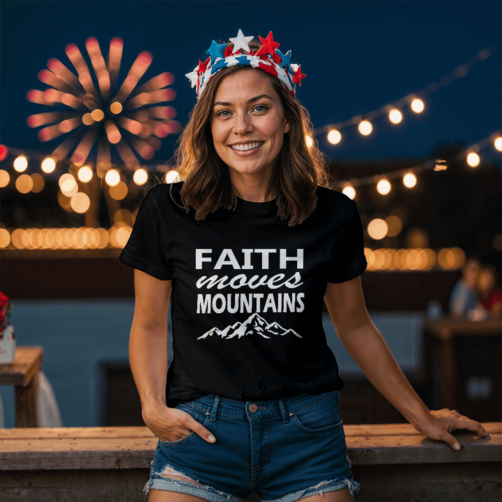 Faith Moves Mountains (White) T-Shirt – Gift for Her - Gift for Him