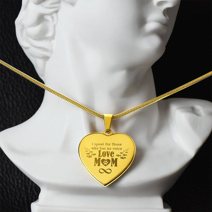 I Speak For Those Who Have No Voice – Engraved Heart Necklace – Gift for Mom
