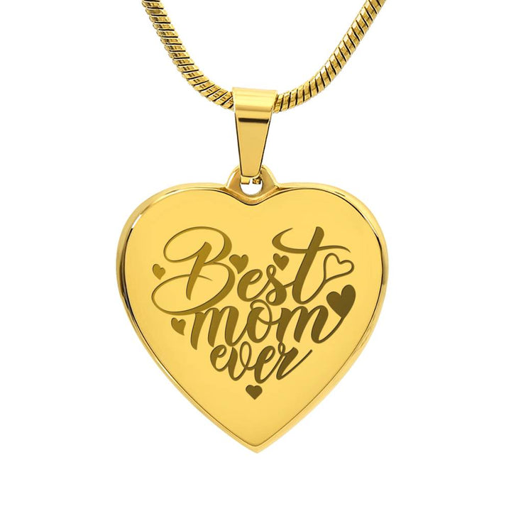 Best Mom Ever – Engraved Heart Necklace – Gift for Mom