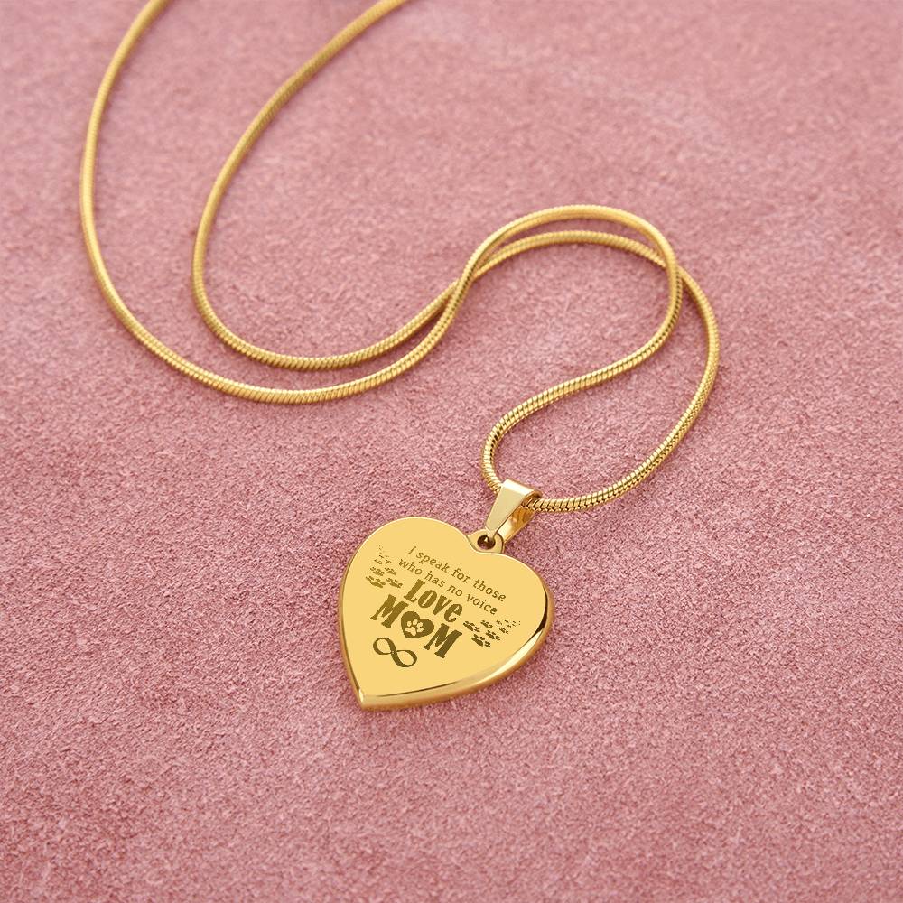 I Speak For Those Who Have No Voice – Engraved Heart Necklace – Gift for Mom