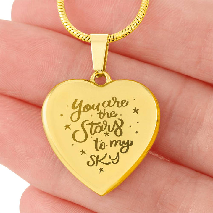 You Are The Stars To My Sky – Engraved Heart Necklace – Gift for Her