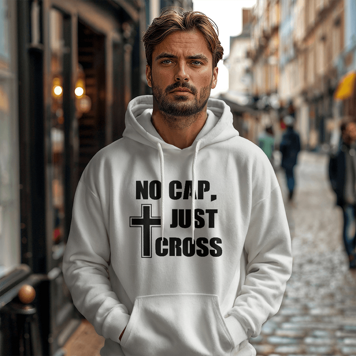 No Cap, Just Cross (Black) Hooded Sweatshirt – Gift for Her - Gift for Him