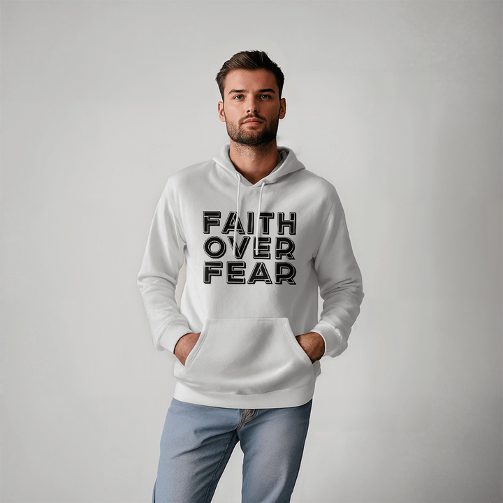 Faith Over Fear (Black) – Hooded Sweatshirt – Gift for Her - Gift for Him