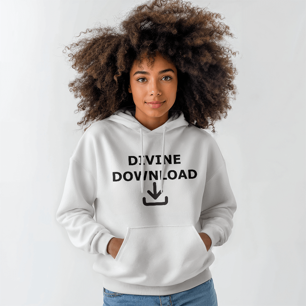 Divine Download (Black) Hooded Sweatshirt – Gift for Her - Gift for Him