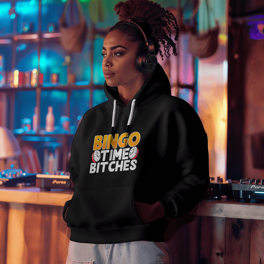 Bingo Time Bitches - Gildan 18500 Unisex Hooded Sweatshirt Front Print - Gift for Her