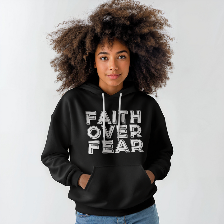 Faith Over Fear (White) – Hooded Sweatshirt – Gift for Her - Gift for Him