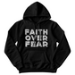 Faith Over Fear (White) - Gildan 18500 Unisex Hooded Sweatshirt Front Print - Gift for Her - Gift for Him