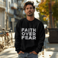 Faith Over Fear (White) - Gildan 18000 Unisex Crewneck Sweatshirt Front Print - Gift for Her - Gift for Him