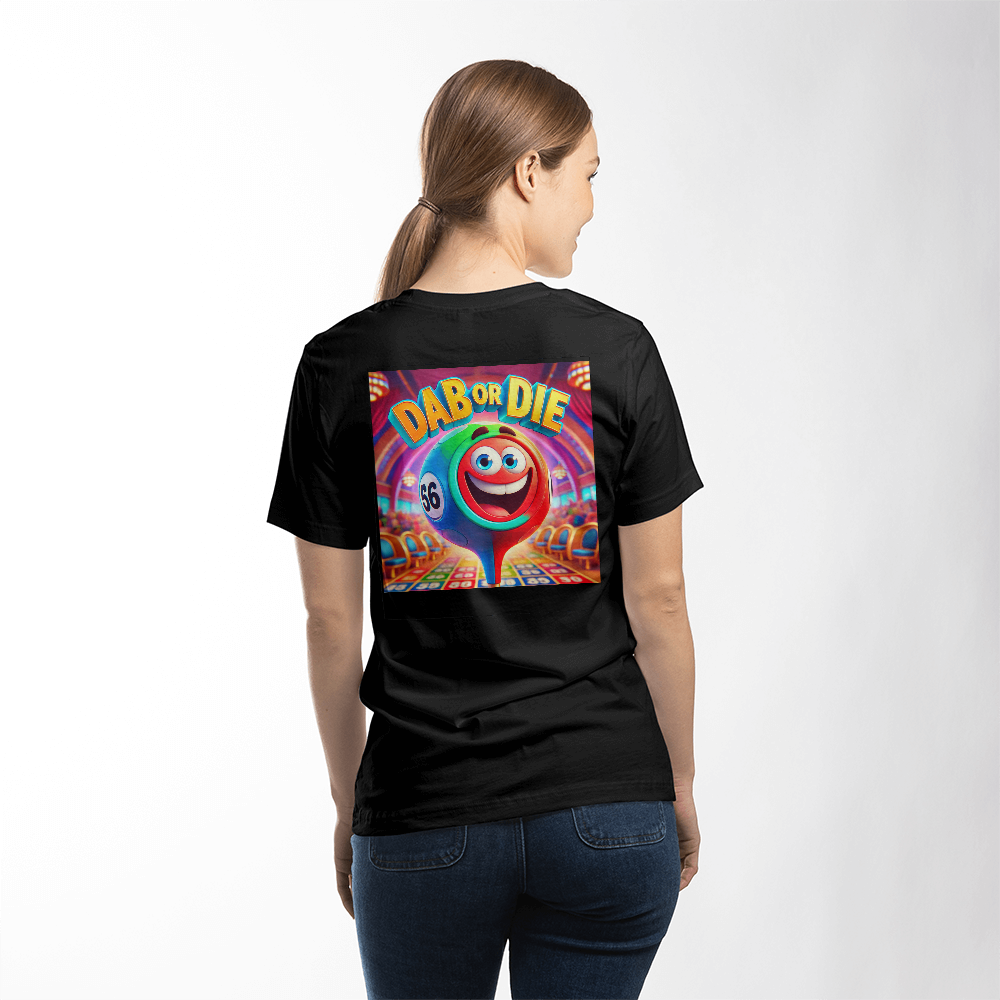 Dab Or Die 1 - Bella + Canvas 3001 Unisex T-shirt Back Print - Gift for Her - Gift for Him