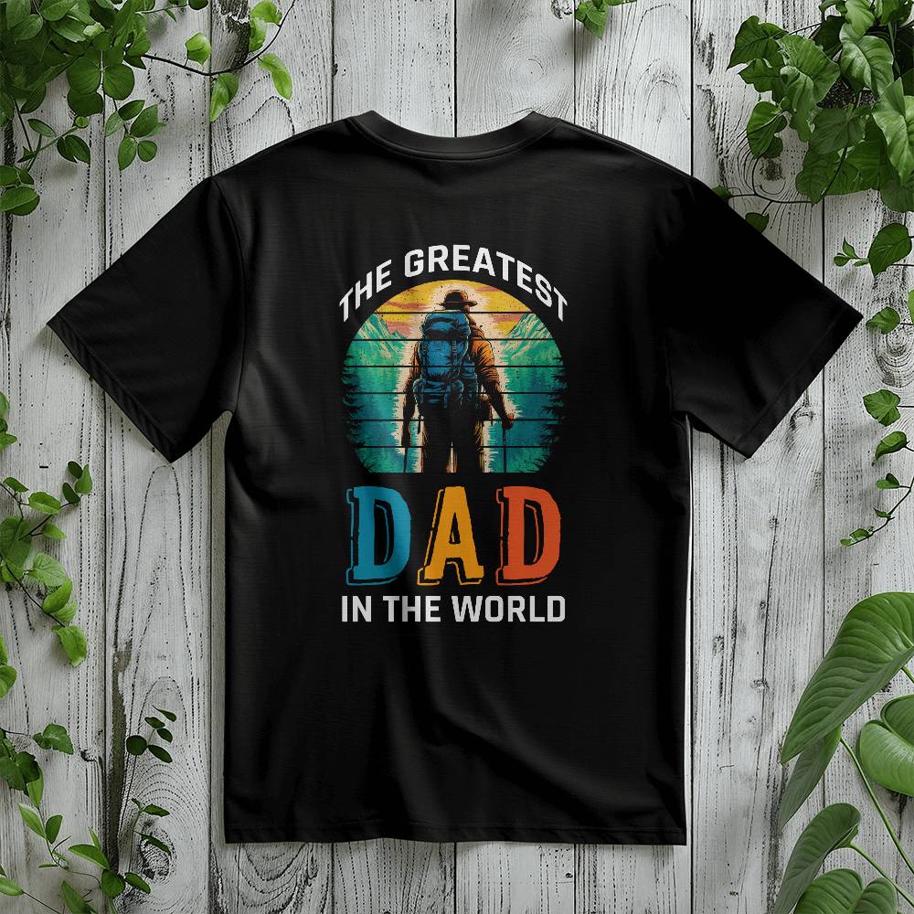 The Greatest Dad In The World (BLACK) - Bella + Canvas 3001 Unisex T-Shirt Back Print Design - Gift for Dad