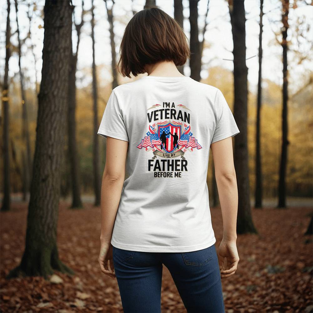 I'm A Veteran Like My Father Before Me (WHITE) - Bella + Canvas 3001 Unisex T-Shirt Back Print Design - Gift for Dad - Gift for Him