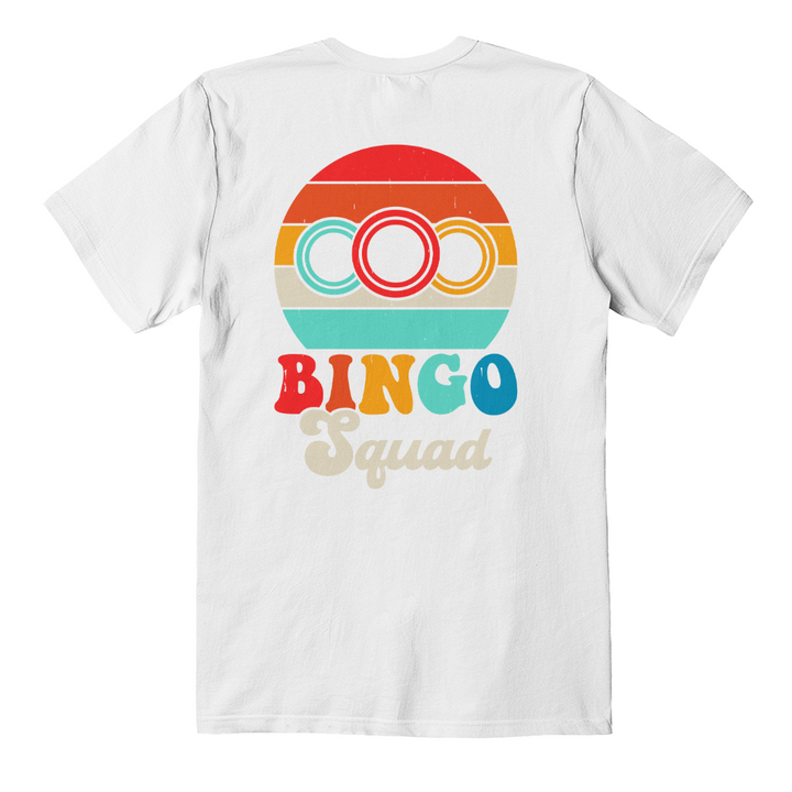 Bingo Squad – T-Shirt – Gift for Her - Gift for Him
