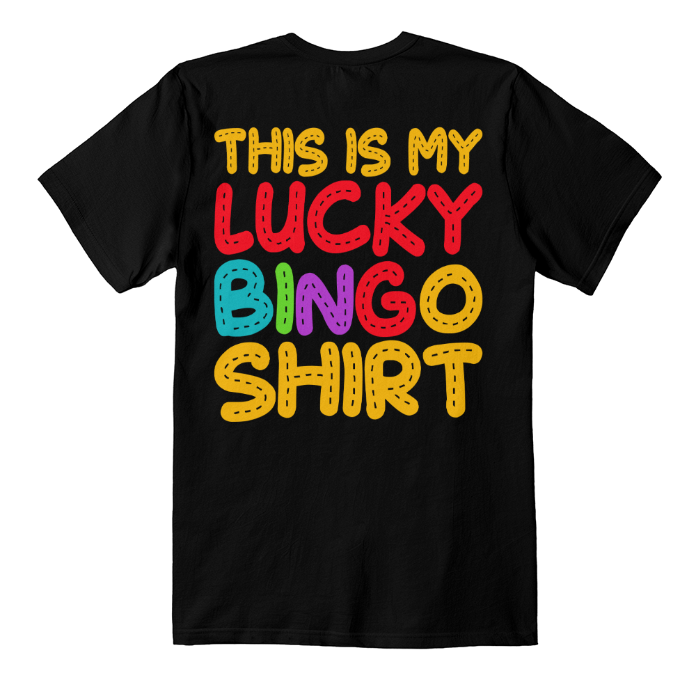 This Is My Lucky Bingo Shirt - Bella + Canvas 3001 Unisex T-shirt Back Print - Gift for Her - Gift for Him
