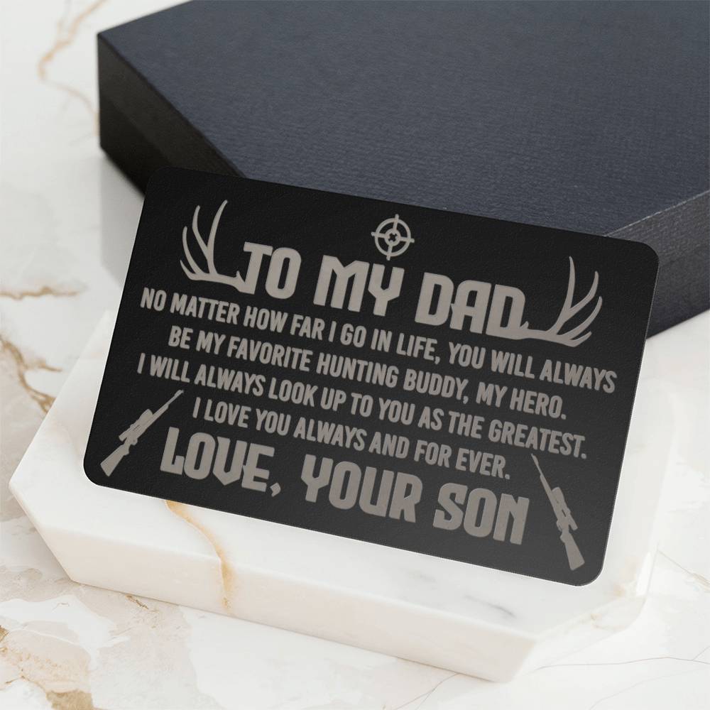 To My Dad, No Matter How Far I Go In Life - Engraved Metal Wallet Card - Gift for Dad