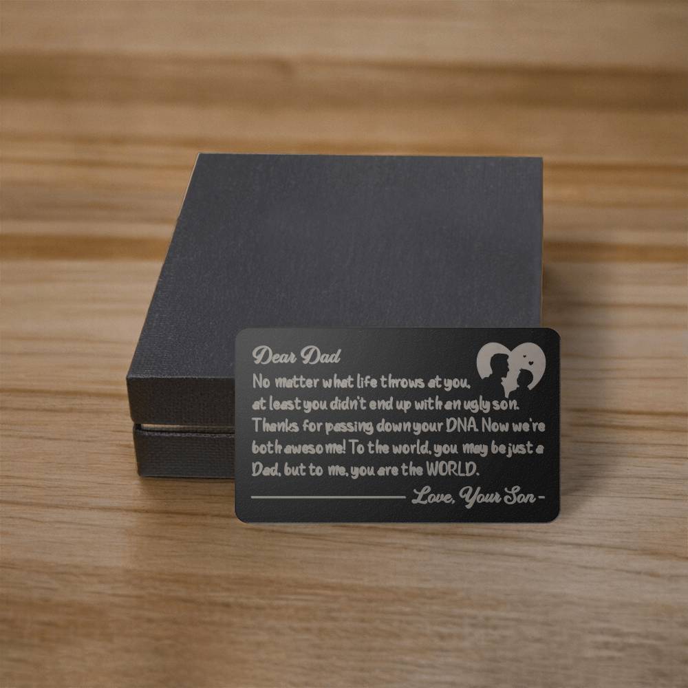 Dad, But To Me, You Are The World - Engraved Metal Wallet Card - Gift for Dad