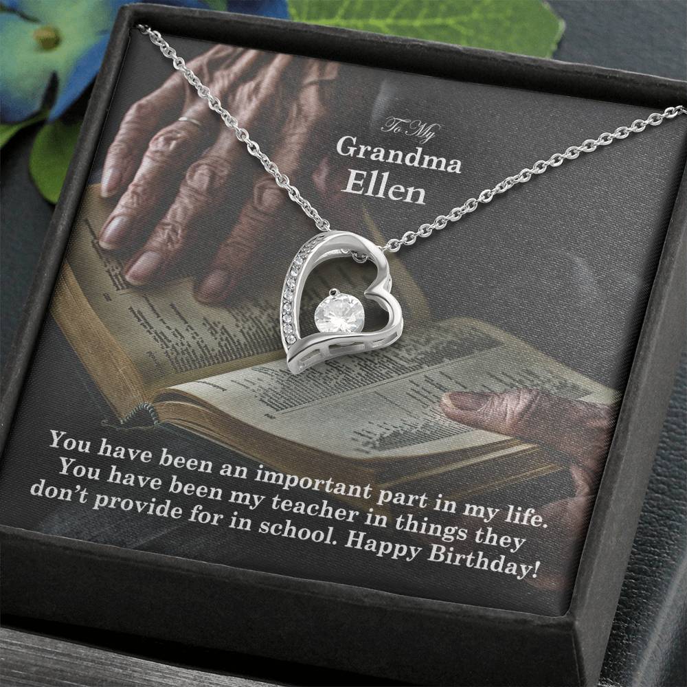 To My Grandma, You Have Been An Important Part In My Life - Happy Birthday - Forever Love Necklace - Gift for Grandma