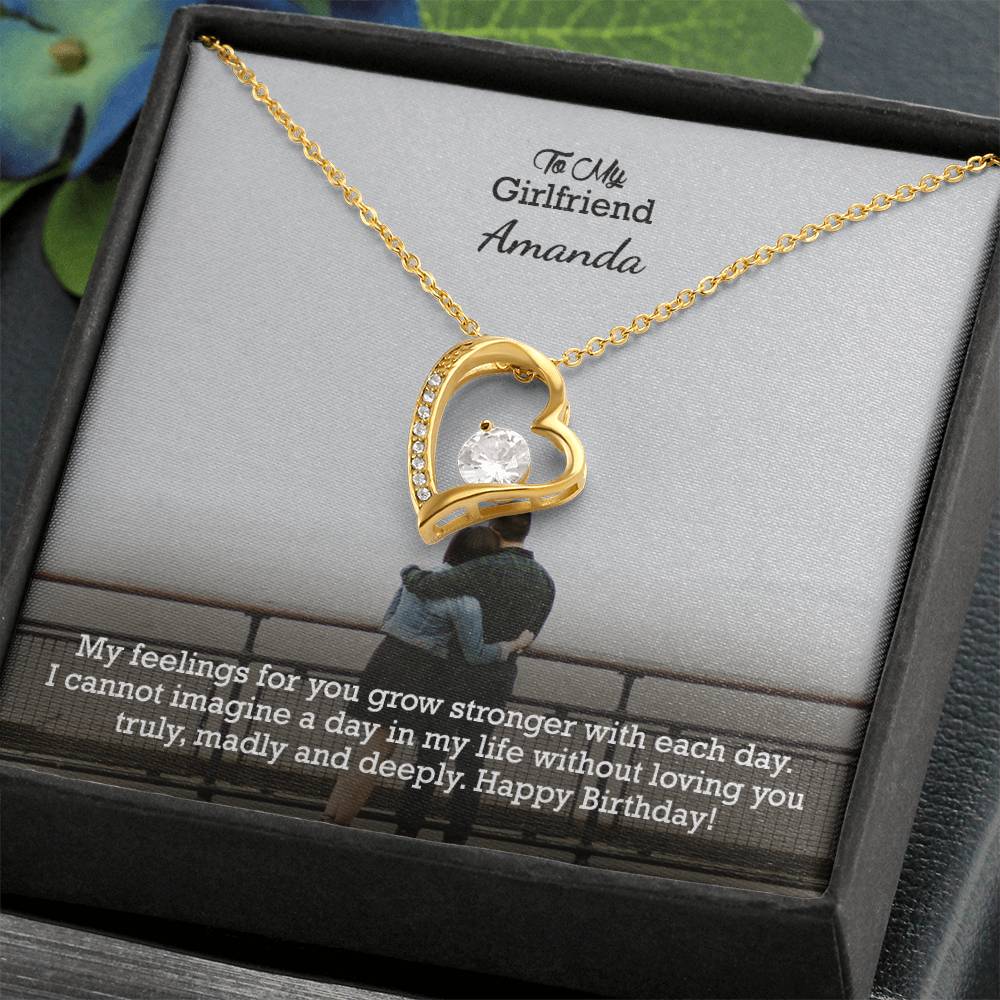 To My Girlfriend, My Feelings For You Grow Stronger With Each Day - Happy Birthday - Forever Love Necklace - Gift for Girlfriend