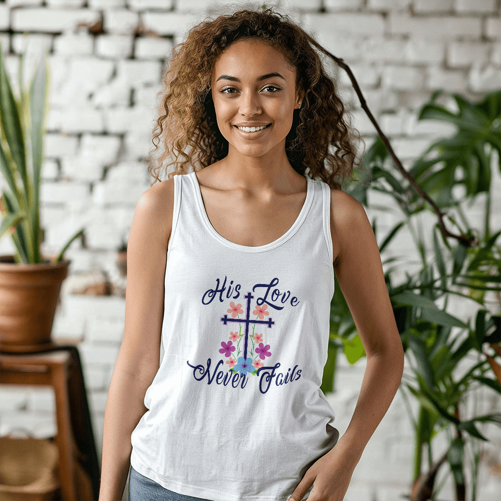 His Love Never Fails Tank Top – Gift for Her