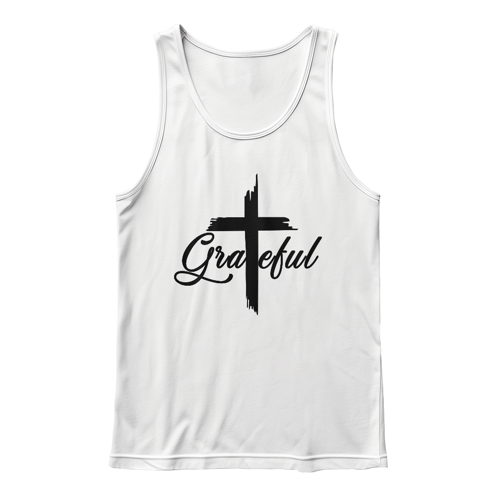 Grateful (Black) Tank Top – Gift for Her - Gift for Him