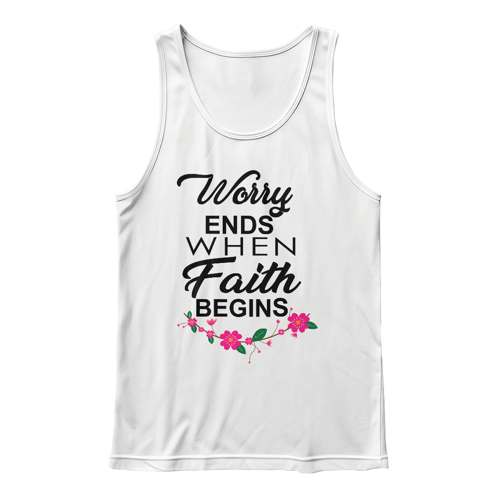 Worry Ends When Faith Begins - 3480 Bella + Canvas Unisex Jersey Tank Front Print - Gift for Her